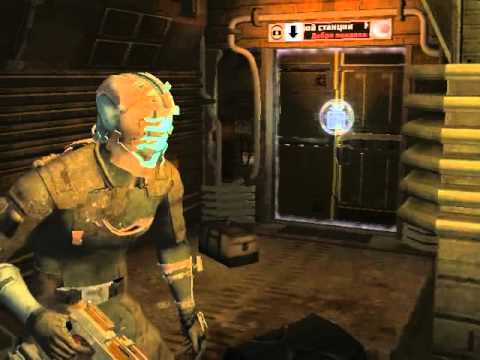 Dead space walktrought part 3 (rus)