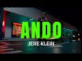 JERE KLEIN - ANDO (Official video 2024)