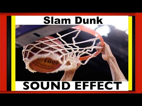 Basketball Slam Dunk Sound Effect Slam Dunk SFX HD
