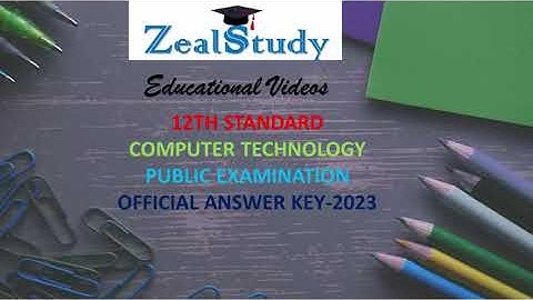 12th Standard Computer Technology Public Examination Official Answer Key-2023