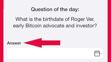 Time Farm | What is the birthdate of Roger Ver, early Bitcoin advocate and investor?