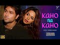 Kaho No Kaho (Official video) Murder | Emraan Hashmi | Mallika Sherawat