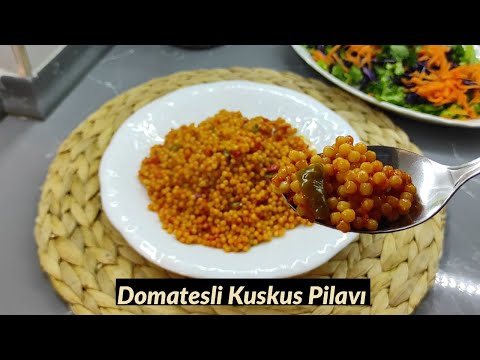 Domatesli Kuskus Pilavı - Naciye Kesici - Yemek Tarifleri