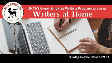 Malaprop's and the Great Smokies Writing Program present Writers at Home