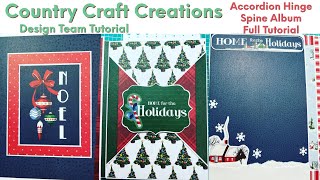 5.5 x 7.5 Accordion Hinge Spine Album - A CCC Design Team Tutorial