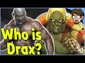 History of Drax! [Guardians of the Galaxy] (Arthur Douglas)
