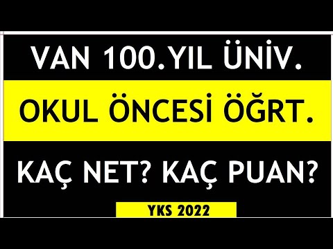 van 100.yıl üniversitesi okul öncesi öğretmenliği kaç net  2022 I #tyt I #yks