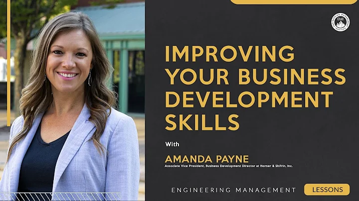 3 Tips to Improve Your Business Development Skills | As an Engineer