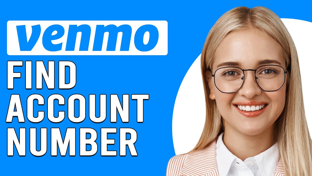 How To Find Your Venmo Account Number How Do I Find My Venmo Account how-to-find-your-venmo-account-number-how-do-i-find-my-venmo-account