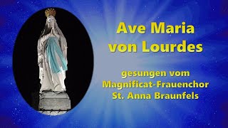 Ave Maria von Lourdes - Das große Lourdes-Lied gesungen vom Magnificat-Frauenchor