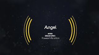 Miyagi–Angel(English Lyrics)