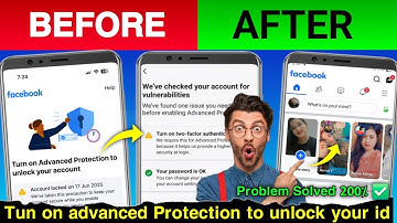 Turn on Advanced Protection Unlock your account in Facebook | Turn on two -factor authentication