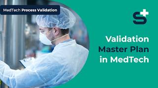 Validation Master Plan (VMP) – What It Is and When It's Required