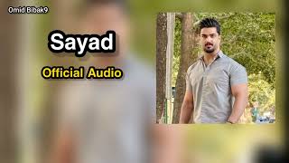 Sayad (Official Audio)