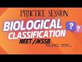 Biological Classification Practice Questions/part 1 | Class 11 Biology Chapter 2| NEET & CBSE #neet