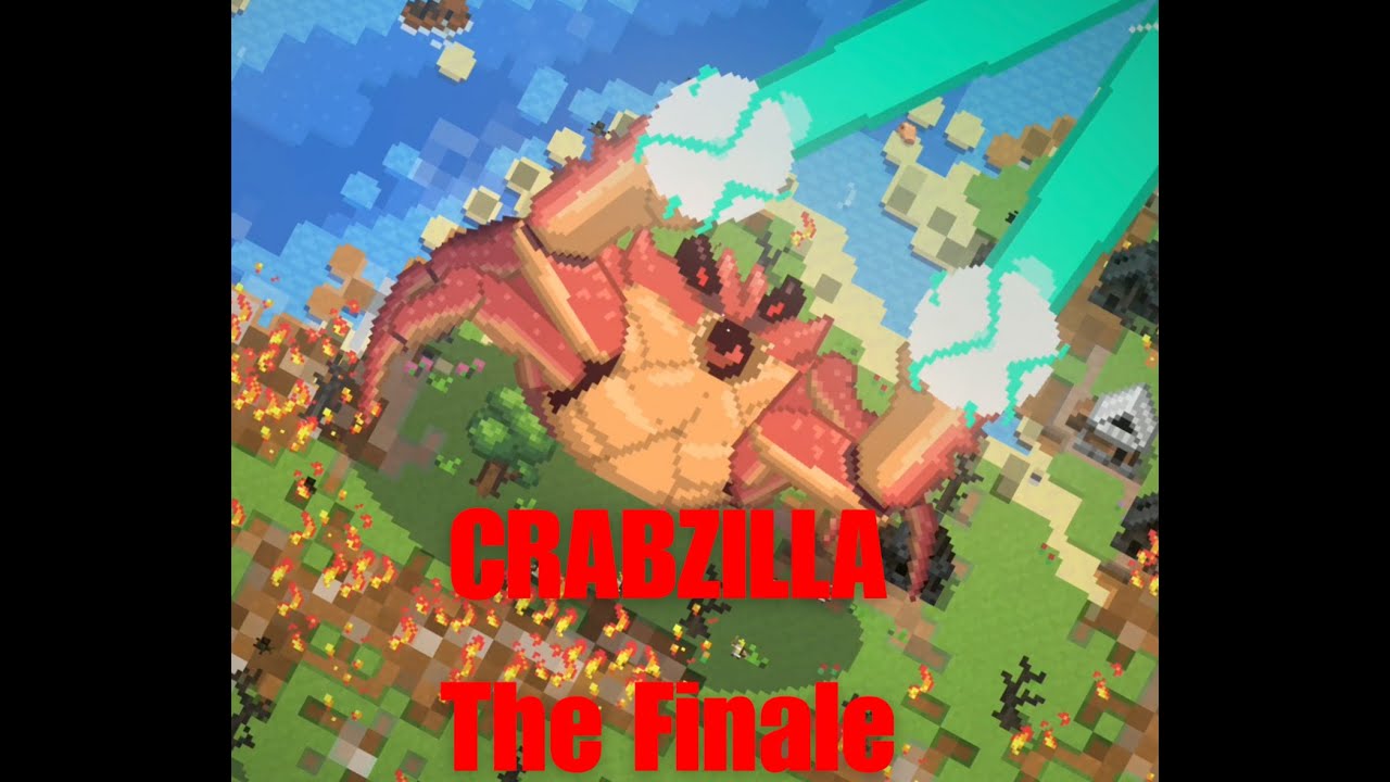 CRABZILLA The Finale - YouTube