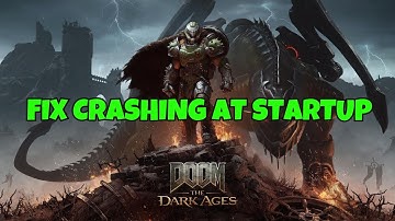 How To Fix DOOM: The Dark Ages Crashes, Crash to Desktop or Crashing at Startup Error On PC