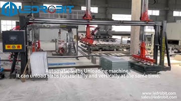 Automatic Slabs Unloading Machine for horizontal stack and vertical stack