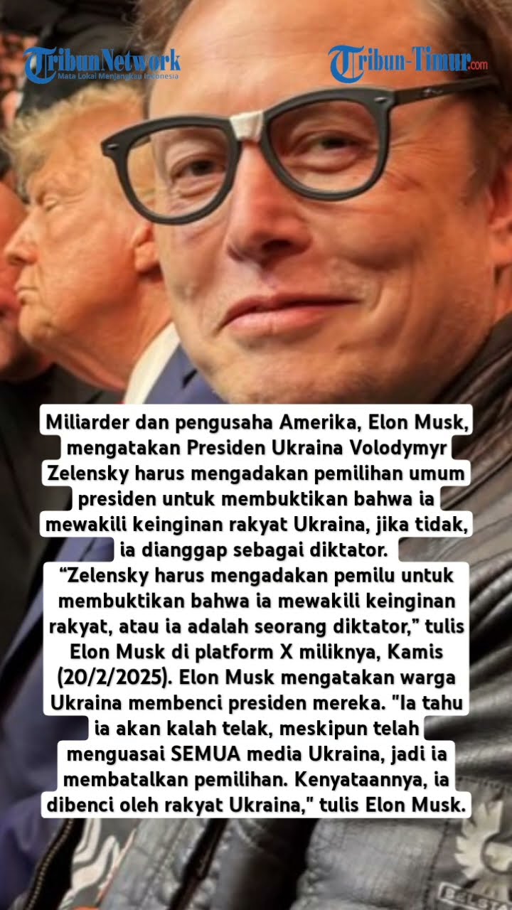 Elon Musk Tantang Zelensky Gelar Pemilu Ukraina: Buktikan Anda Bukan Diktaktor