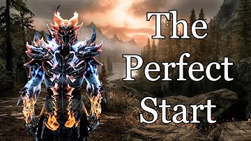 The Perfect Start - Completing Skyrim (Part 1)