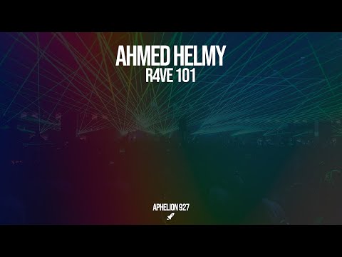 Ahmed Helmy R4VE 101 Extended Mix 