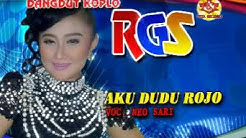 Aku Dudu Rojo-Dangdut Koplo-RGS-Neo Sari - Durasi: 4:43. Aku Dudu Rojo-Dangdut Koplo-RGS-Neo Sari - Durasi: 4:43.