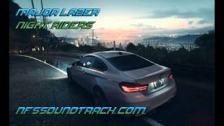 Major Lazer - Night Riders (Need For Speed 2015 Soundtrack)