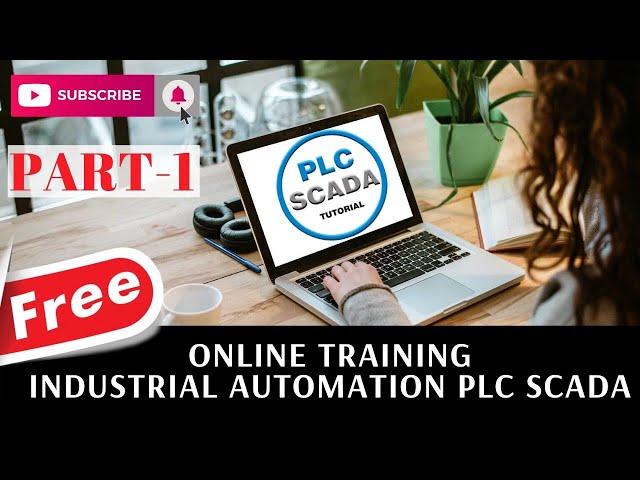 PLC SCADA Training PLC SCADA Training