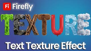 Text Texture Effect in Adobe Firefly Tutorial