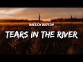 Maddox batson  tears in the river lyrics