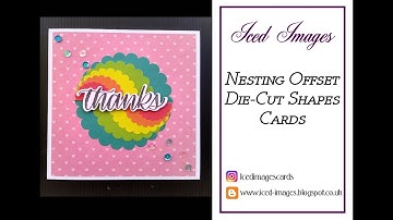 Nesting Offset Die Cut Shapes Card Tutorial