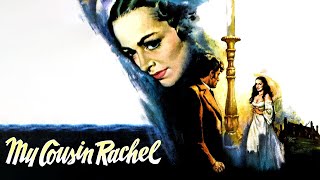 حصرياً الفيلم الرومانسي الغامض ( إبنة عمي ريتشل - 1952 ) لـ أوليفيا دي هافيلاند|ريتشارد برتون