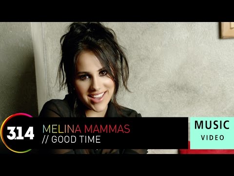 Melina Mammas - Good Time (Official Music Video HD)