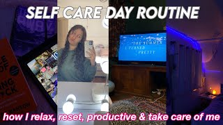 SELF CARE  DAY ROUTINE| how I relax, reset, be productive & take care of me