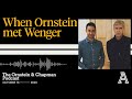 Ornstein meets Wenger - Fabregas, Van Persie & more | The Ornstein & Chapman Podcast | The Athletic