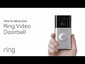 How to Set Up Your Ring Video Doorbell | Ring