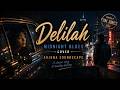 Delilah | Midnight Blues Cover 🎸🌙 | Tom Jones (1968) | Arjuna Soundscape