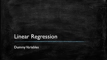 Video 5: Dummy Variables