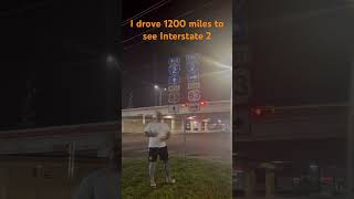 Nerd Yes Ive Driven On All But Two Interstates After Driving 1200 Miles To Be At I-2
