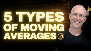 5 Types of Moving Averages