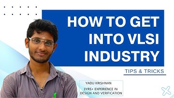 How to get into VLSI industry?  | What are the Skills Required?  | Tips & Tricks | Electronics Geek