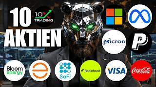 🚨 10 AKTIEN 💥 Microsoft Meta Micron Paypal Coca-Cola Visa Robinhood SoFi Enphase Bloom Energy