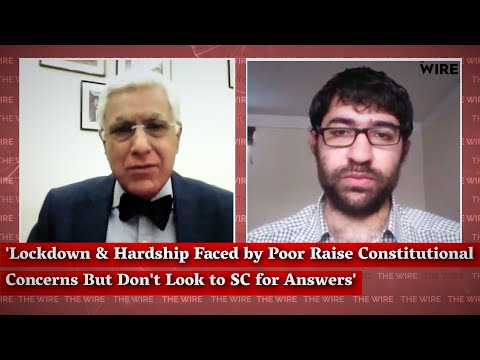 'Lockdown & Hardship Faced by Poor Raise Constitutional Concerns But Don't Look to SC for Answers'