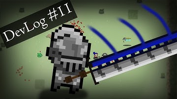 Indie Game DevLog #11 - Let