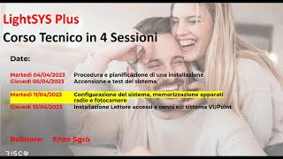 03   Nuova LightSYS Plus Configurazione del sistema, memorizzazione apparati radio e fotocamere