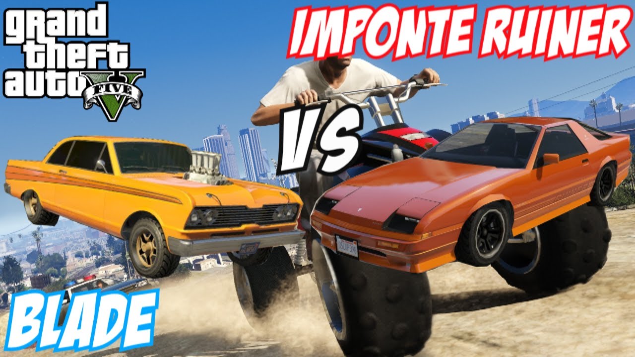 GTA 5 - Vapid Blade Vs Imponte Ruiner | #50 (GTA V)