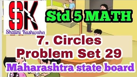 Problem set 29 of 5th standard | circles chapter 7 mathematics | maharashtra state board