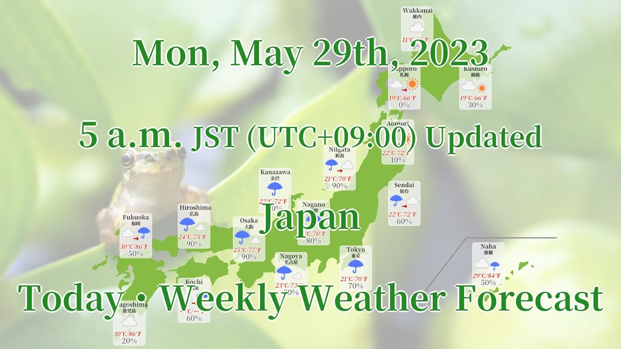 Mon, May 29th, 2023 Japan Today, Weekly Weather Forecast 5 a.m. JST