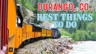 Durango Colorado  The Ultimate Travel Guide