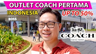 [BARU] COACH & MICHAEL KORS OUTLET Pertama di Indonesia // Dekat AEON Mall Deltamas